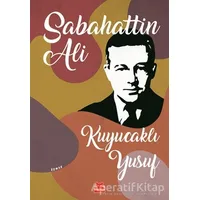 Kuyucaklı Yusuf - Sabahattin Ali - Kırmızı Kedi Yayınevi