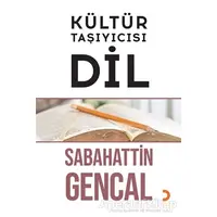 Kültür Taşıyıcısı Dil - Sabahattin Gencal - Cinius Yayınları