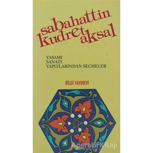 Sabahattin Kudret Aksal - Kolektif - Bilgi Yayınevi