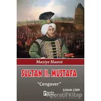 Sultan 2. Mustafa - Şaban Çibir - Parola Yayınları