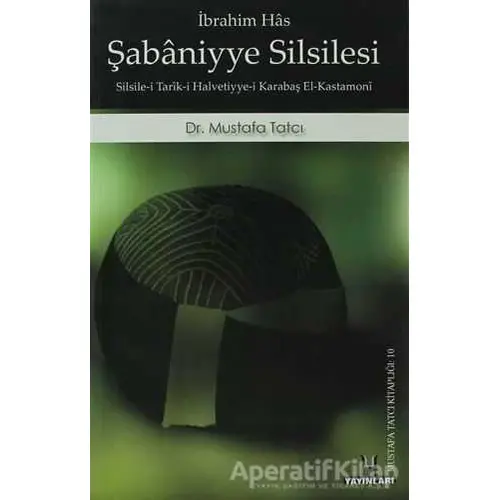 Şabaniyye Silsilesi - İbrahim Has - Sahhaflar Kitap Sarayı