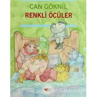 Renkli Öcüler - Can Göknil - Can Çocuk Yayınları