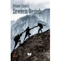 Zirvelerin Ötesinde - Selami Çınarcı - Ateş Yayınları