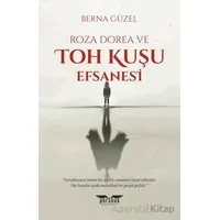 Roza Dorea ve Toh Kuşu Efsanesi - Berna Güzel - Perseus