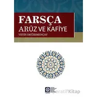 Farsça Aruz ve Kafiye - Veyis Değirmençay - Atatürk Üniversitesi Yayınları