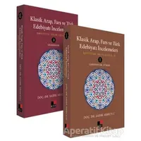 Klasik Arap, Fars ve Türk Edebiyatı İncelemeleri (2 Cilt Takım) - Sadık Armutlu - Kesit Yayınları