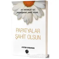 Papatyalar Şahit Olsun - Feyza Coşkun - Herdem Kitap