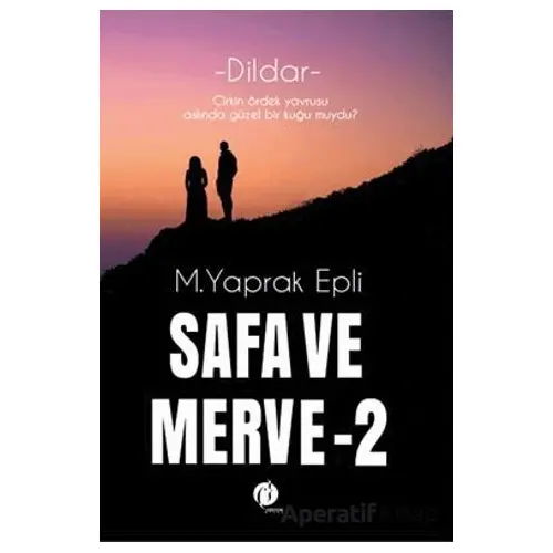 Safa ve Merve - 2 - M. Yaprak Epli - Herdem Kitap