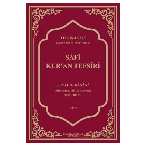 Safi Kur’an Tefsiri - Feyzu’l-Kaşani - İmam Rıza Dergahı Yayınları