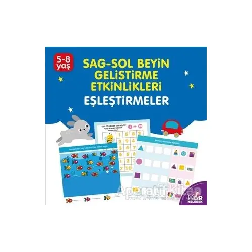 Sağ-Sol Beyin Geliştirme Etkinlikleri Eşleştirmeler - Kolektif - Halk Kitabevi