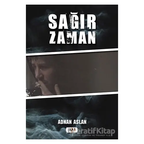 Sağır Zaman - Adnan Aslan - Tilki Kitap