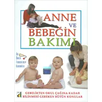 Anne Ve Bebeğin Bakımı - Ömer Turgutalp Kadıoğlu - Damla Yayınevi