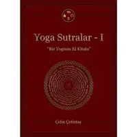Yoga Sutralar - 1 Ciltli - Çetin Çetintaş - Yogakioo Yayınları