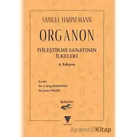 Organon - İyileştirme Sanatının İlkeler - C. F. Samuel Hahnemann - Varyant Yayıncılık