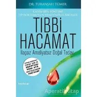 Tıbbi Hacamat - M. Turanşah Tümer - Hayykitap