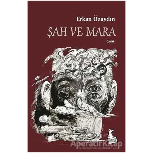 Şah ve Mara - Erkan Özaydın - Kanguru Yayınları
