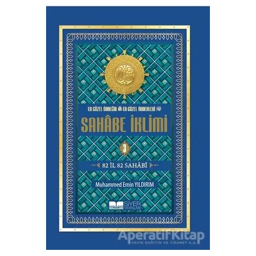 Sahabe İklimi 3. Cilt - Muhammed Emin Yıldırım - Siyer Yayınları