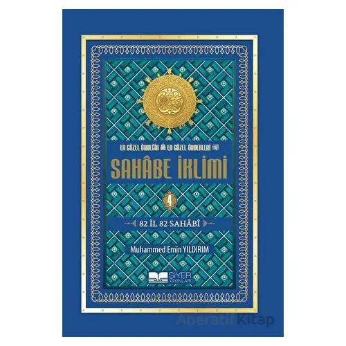 Sahabe İklimi 4. Cilt - Muhammed Emin Yıldırım - Siyer Yayınları