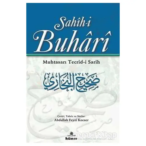 Sahih-i Buhari Muhtasarı Tecrid-i Sarih (Şamua, Tek Cilt)