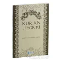 Kuran Diyor ki - Halid Muhammed Halid - Beka Yayınları