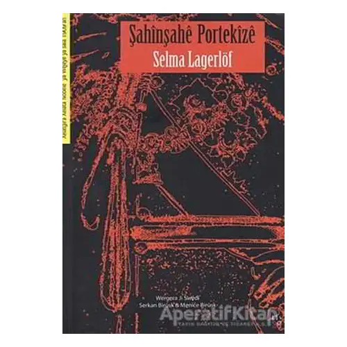 Şahinşahe Portekize - Selma Lagerlöf - Lis Basın Yayın