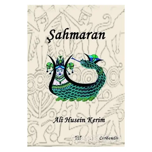 Şahmaran - Ali Husein Kerim - Ar Yayınları