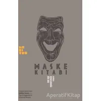 Maske Kitabı - Kerem Karaboğa - Habitus Kitap