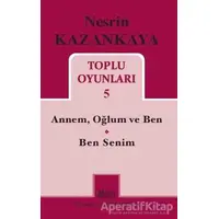 Nesrin Kazankaya - Toplu Oyunları 5 - Nesrin Kazankaya - Mitos Boyut Yayınları