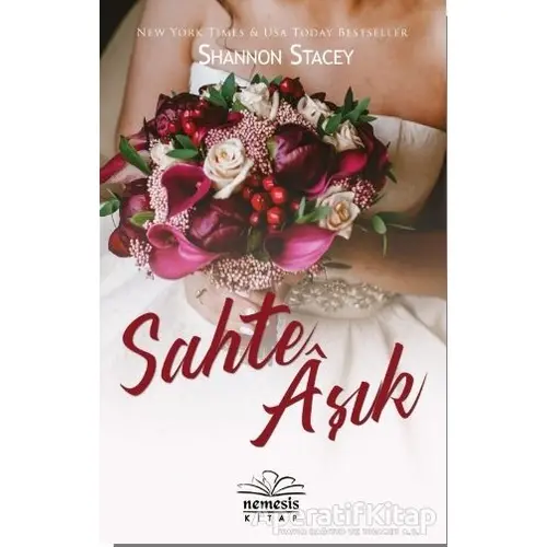 Sahte Aşık - Shannon Stacey - Nemesis Kitap