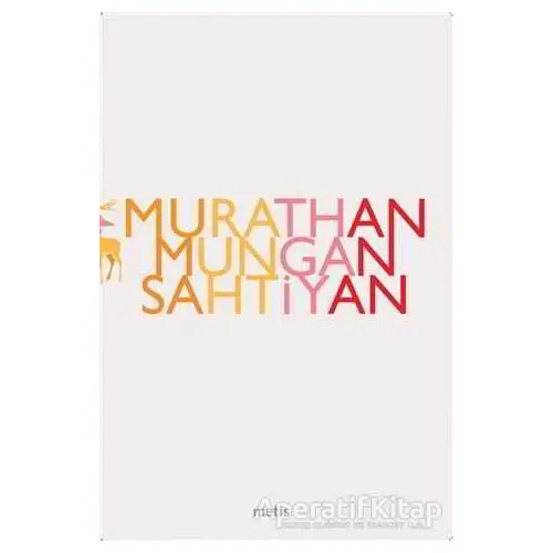 Sahtiyan - Murathan Mungan - Metis Yayınları