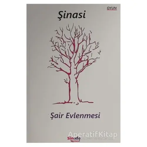 Şair Evlenmesi - Şinasi - Sinada Kitap