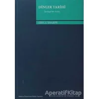 Dinler Tarihi - Eric J.Sharpe - Sakarya Üniversitesi Kültür Yayınları