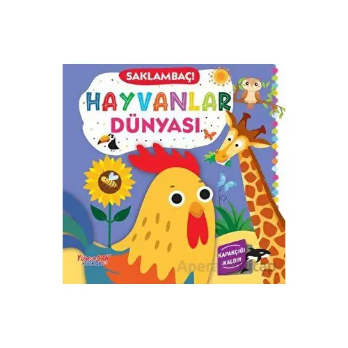 Saklambaç! Hayvanlar Dünyası - Kolektif - Yumurcak Yayınları