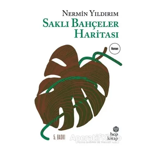 Saklı Bahçeler Haritası - Nermin Yıldırım - Hep Kitap