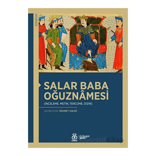 Salar Baba Oğuznamesi - Kolektif - DBY Yayınları