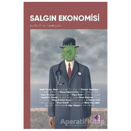 Salgın Ekonomisi - Nazire Nergiz Dinçer - Efil Yayınevi