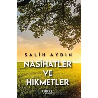 Nasihatler ve Hikmetler - Salih Aydın - Gülnar Yayınları