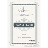 Osmanlı Tarihi (1289-1922) - Mehmet Maksudoğlu - Salon Yayınları