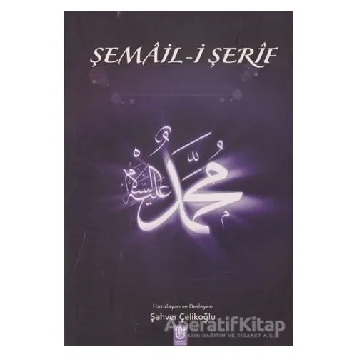 Şamail-i Şerif - Kolektif - Marifet Yayınları