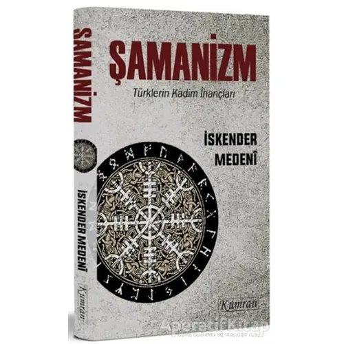 Şamanizm - İskender Medeni - Kumran Yayınları