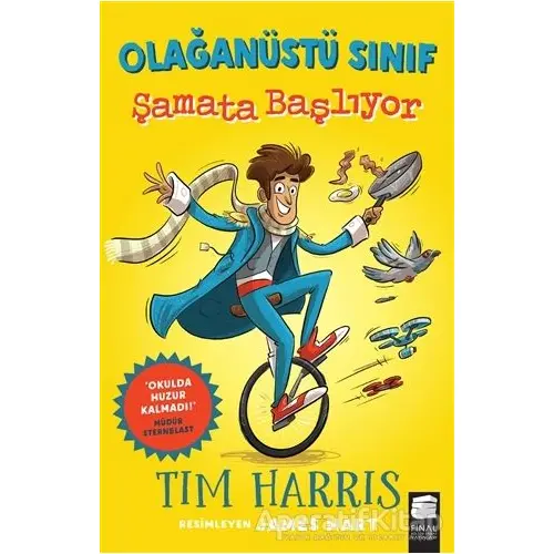 Şamata Başlıyor - Olağanüstü Sınıf - Tim Harris - Final Kültür Sanat Yayınları