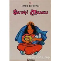 Sevgi Masalı - Samed Behrengi - Özyürek Yayınları