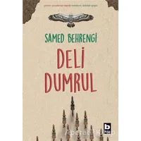 Deli Dumrul - Samed Behrengi - Bilgi Yayınevi