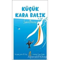 Küçük Kara Balık - Samed Behrengi - Ren Çocuk