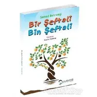 Bir Şeftali Bin Şeftali - Samed Behrengi - Kalender Yayınevi