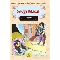 Sevgi Masalı - Samed Behrengi - Rönesans Yayınları