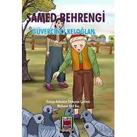 Güvercinci Keloğlan - Samed Behrengi - Elips Kitap