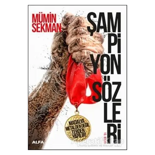 Şampiyon Sözleri - Mümin Sekman - Alfa Yayınları