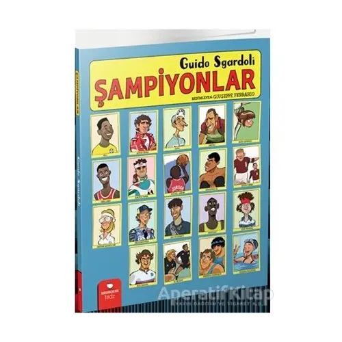 Şampiyonlar - Guido Sgardoli - Redhouse Kidz Yayınları