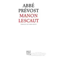 Manon Lescaut - Abbe Prevost - Helikopter Yayınları